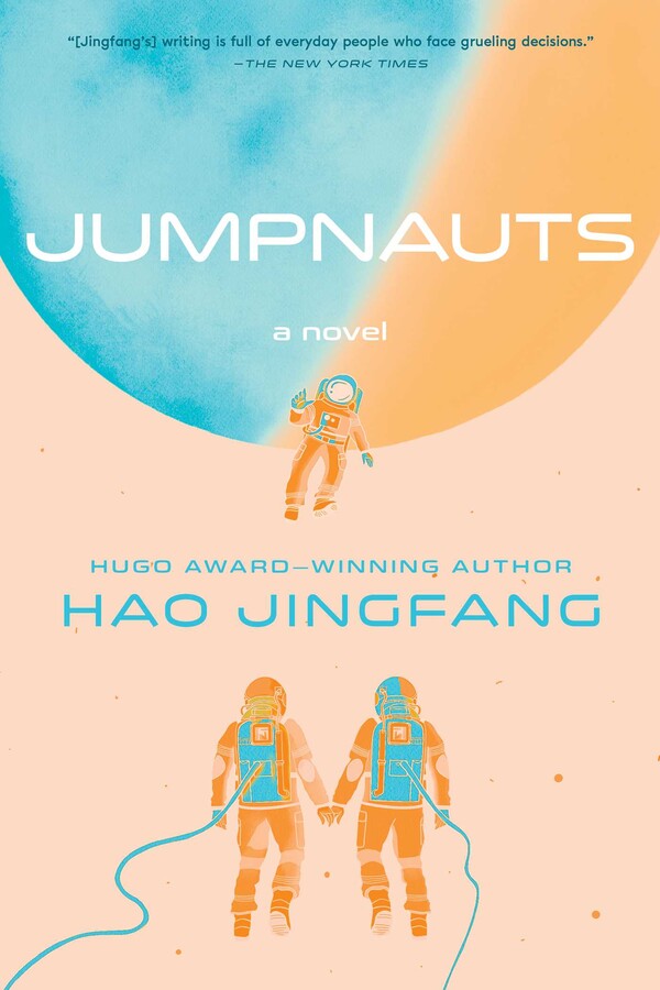 Hao Jingfang, Ken Liu: Jumpnauts (Paperback, 2024, Saga)