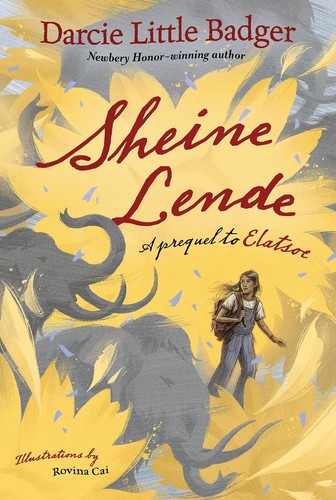 Darcie Little Badger: Sheine Lende (2024, Levine Querido)