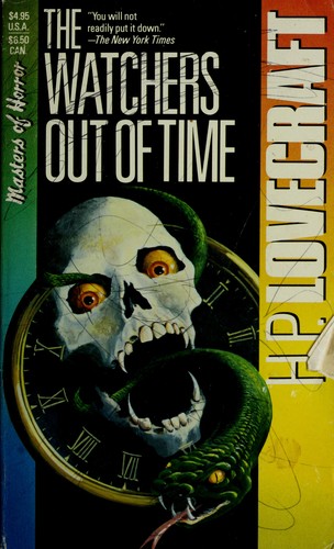 H. P. Lovecraft: Watchers out of time. (1996, Carroll and Graf, Carroll & Graf Pub)