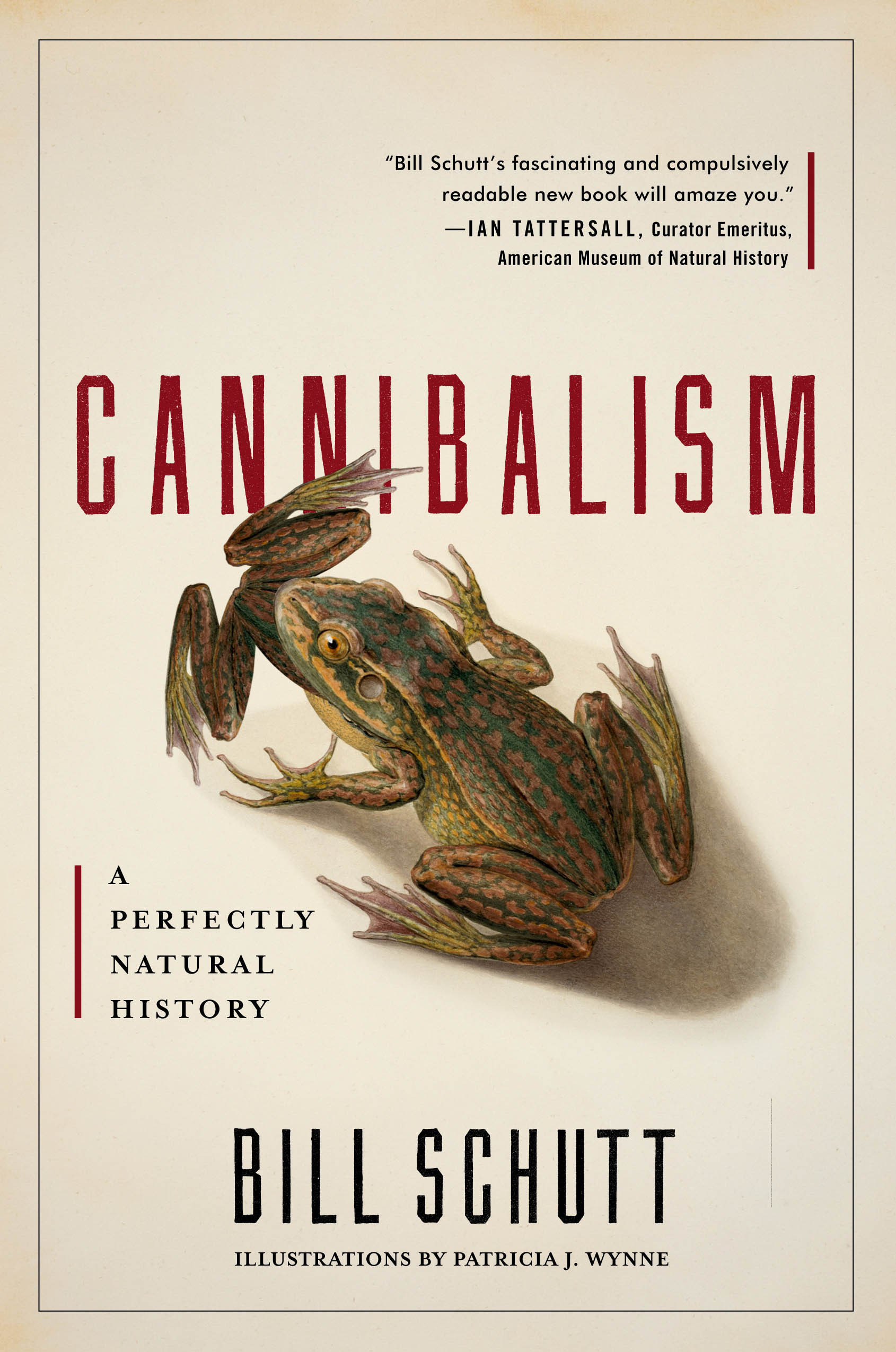 Bill Schutt: Cannibalism : a perfectly natural history (2017)