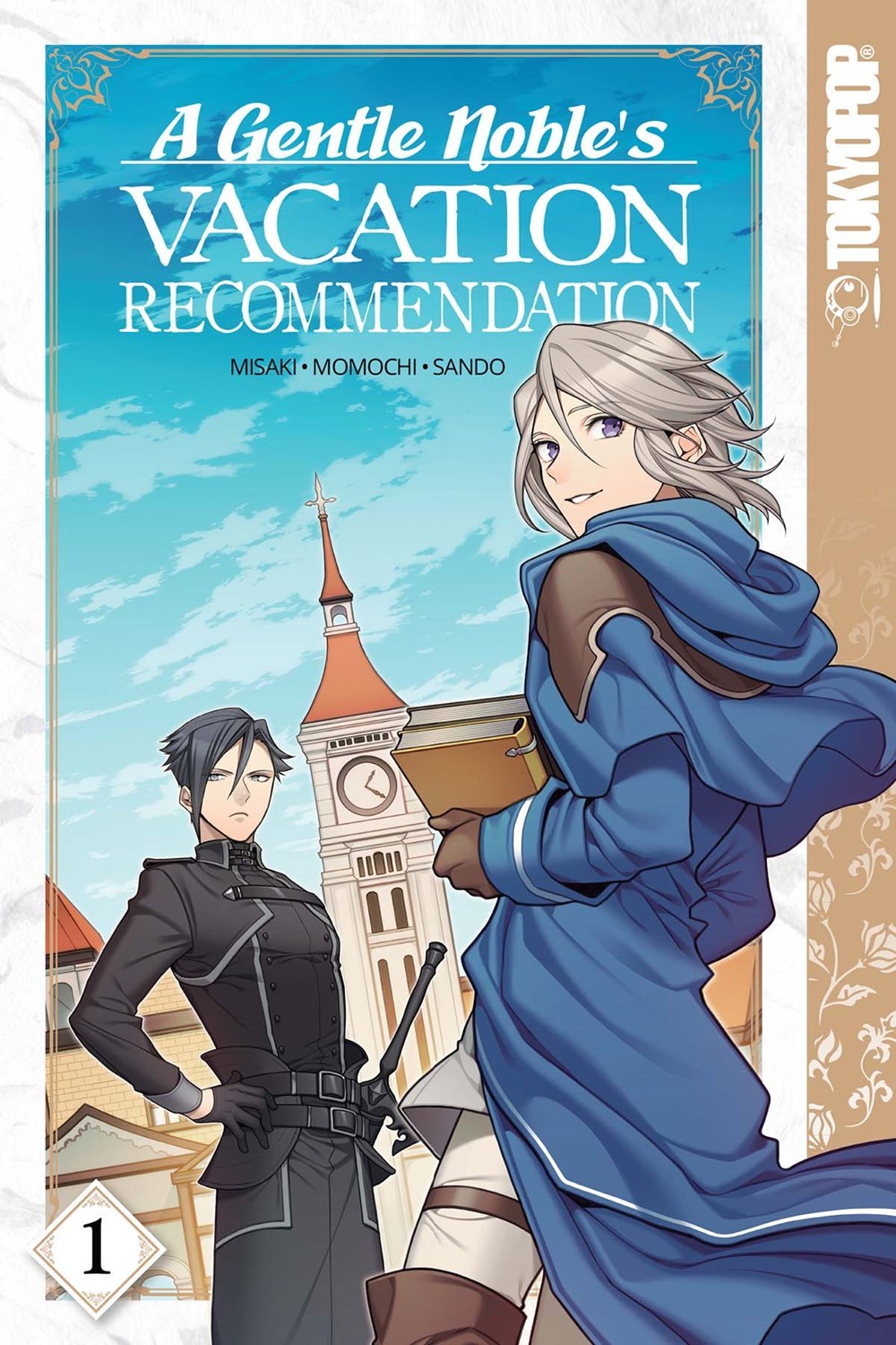Momochi, Misaki, Sando: Gentle Noble's Vacation Recommendation, Vol. 1 (2020, TOKYOPOP, Incorporated)