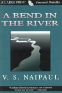 V. S. Naipaul: A bend in the river (1999, G.K. Hall)