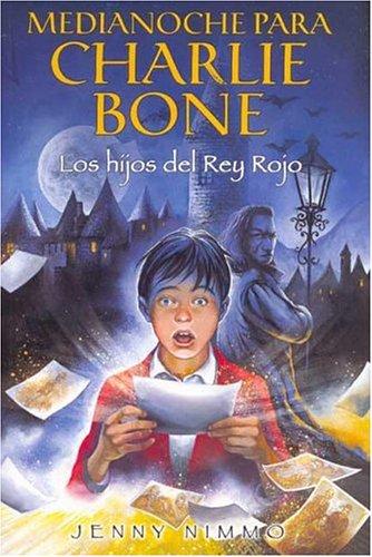 Jenny Nimmo: Medianoche para Charlie Bone (Paperback, Spanish language, 2004, Ediciones B)