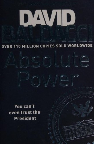 David Baldacci, Neil Lang: Absolute Power (2016, Pan Books)