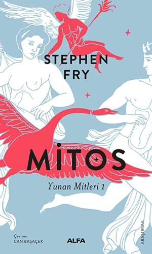 Stephen Fry: Mitos (Paperback, Alfa Yayinlari)