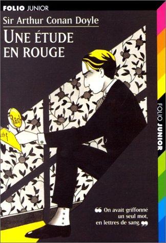 Arthur Conan Doyle, Arthur Conan Doyle: Une étude en rouge : la première enquête de Sherlock Holmes (French language, 2002)