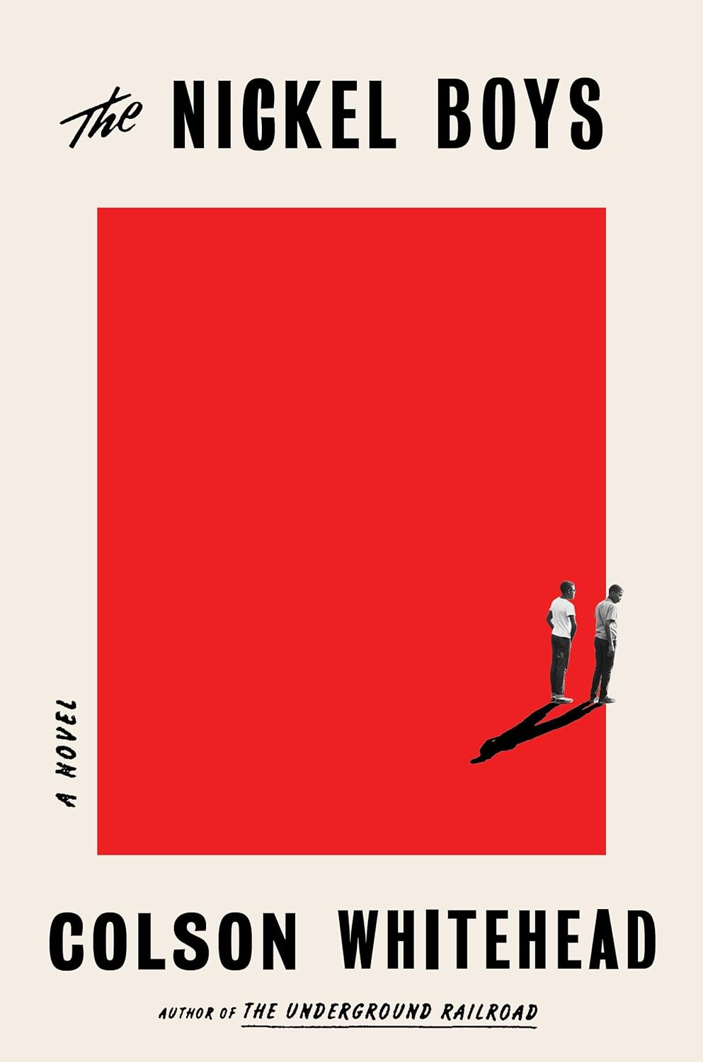 Colson Whitehead: The Nickel Boys (Hardcover, 2019, Doubleday)