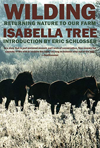 Isabella Tree, Eric Schlosser: Wilding (Paperback, New York Review Books)