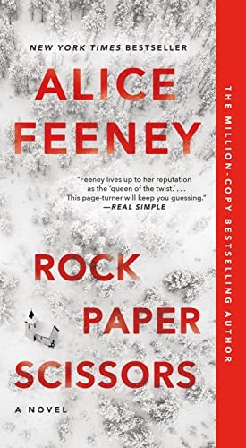 Alice Feeny: Rock Paper Scissors (Paperback, Flatiron Books)