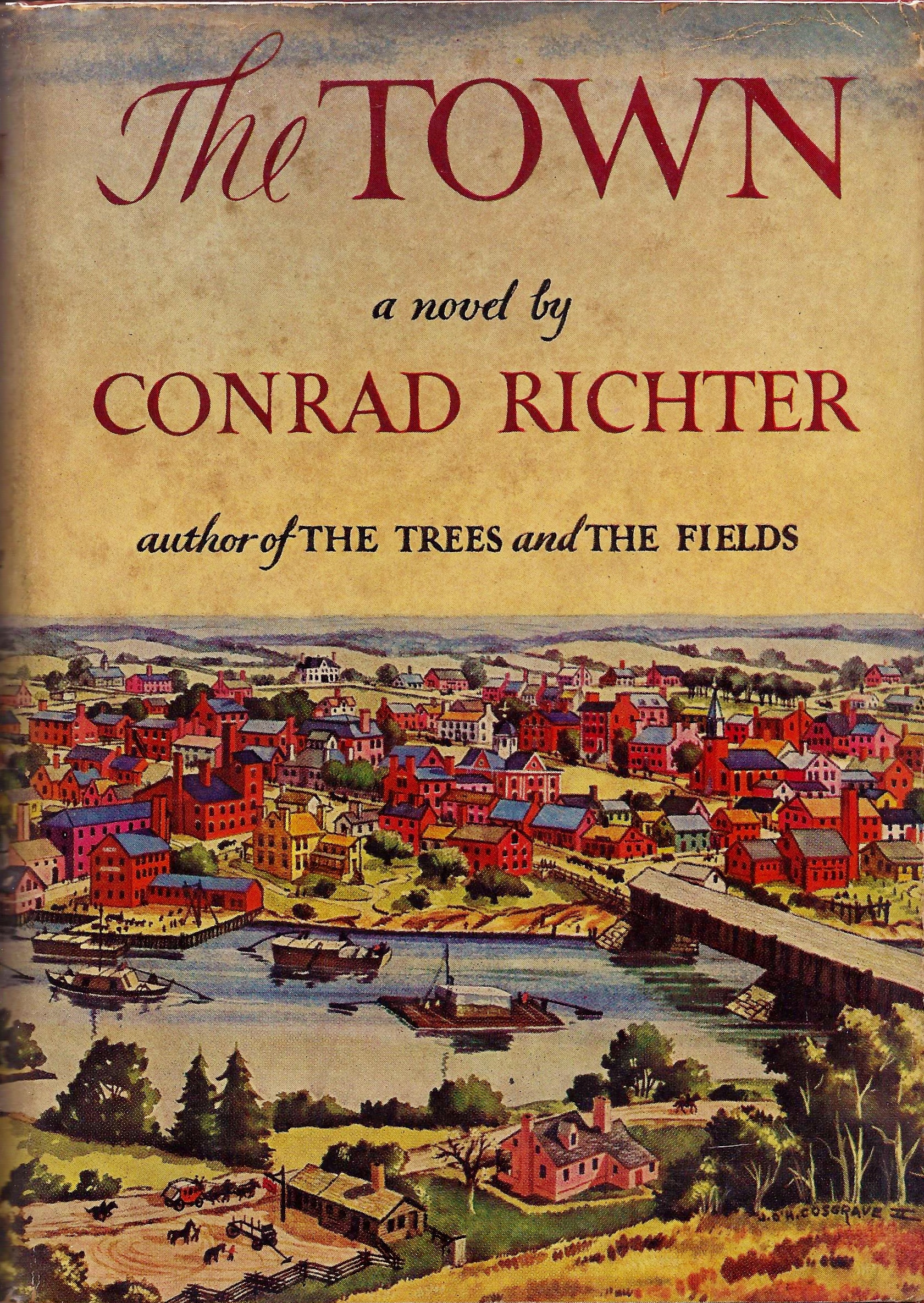 Conrad Richter: The Town (Hardcover, 1950, Alfred A. Knopf)