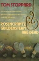 Tom Stoppard: Rosencrantz & Guildenstern are dead (1991, Grove Press, Samuel French, Grove/Atlantic, Incorporated)