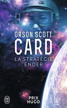 Orson Scott Card: La stratégie Ender (French language, 2013, J'ai Lu)