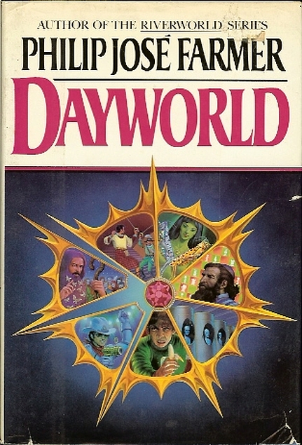 Philip José Farmer: Dayworld (Hardcover, 1985, G. P. Putnam's Sons)