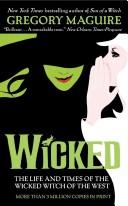 Gregory Maguire: Wicked (Paperback, 2007, Harper)