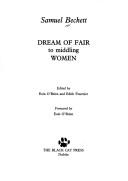 Samuel Beckett: Dream of fair to middling women (1992, Black Cat Press)