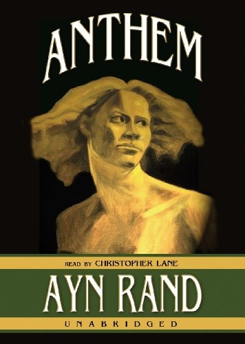 Ayn Rand: Anthem (AudiobookFormat, 1997, Blackstone Audiobooks, Blackstone Pub)