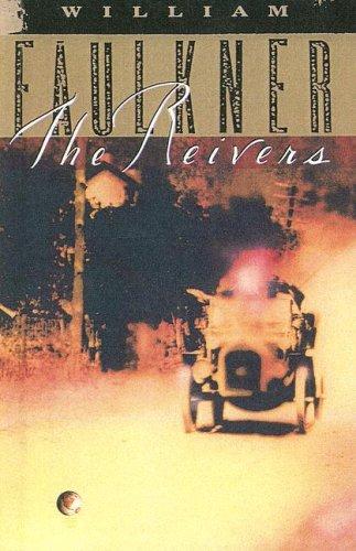 William Faulkner: The Reivers (Paperback, 2001, Turtleback Books Distributed by Demco Media)
