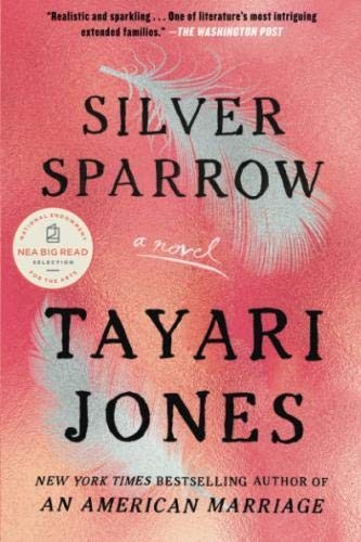 Tayari Jones: Silver Sparrow (Paperback, Algonquin Books)