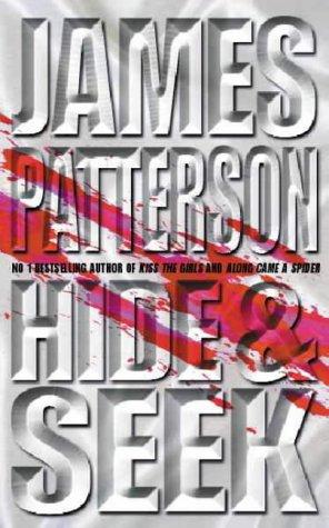 James Patterson: Hide and Seek (1997, HarperCollins Publishers Ltd)