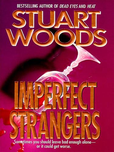 Stuart Woods: Imperfect Strangers (EBook, 2007, HarperCollins)