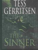 Tess Gerritsen: The sinner (2003, Wheeler Publishing)