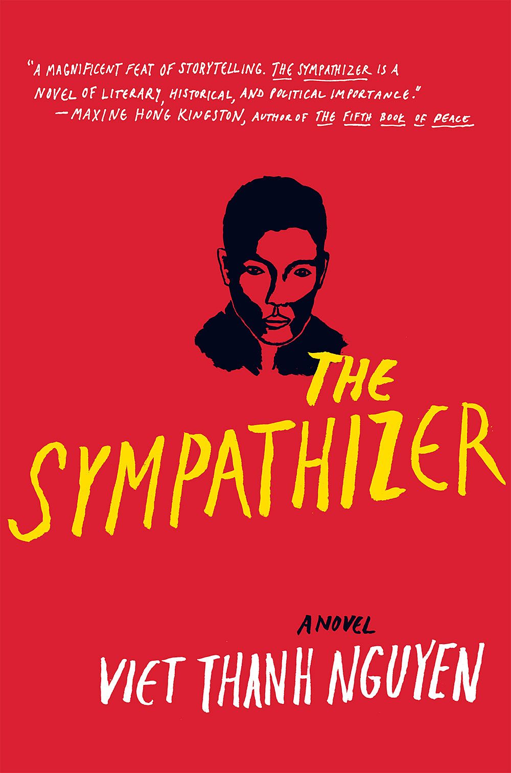 Viet Thanh Nguyen: The Sympathizer (Hardcover, 2015, Grove Press)