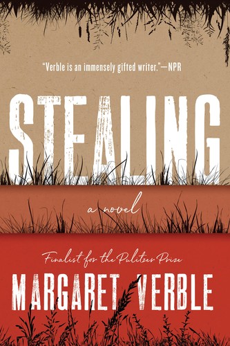 Margaret Verble: Stealing (2023, HarperCollins Publishers)