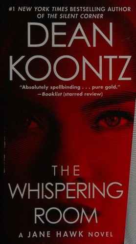 Dean Koontz: The Whispering Room: A Jane Hawk Novel (Bantam Books)
