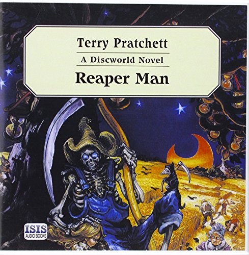 Terry Pratchett: Reaper Man (AudiobookFormat, 2003, ISIS Audio Books, Brand: Isis Audio, Isis Audio)