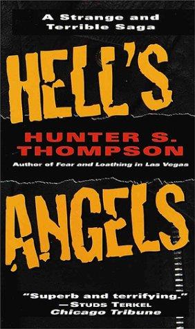 Hunter S. Thompson: Hell's Angels (Paperback, 1985, Ballantine Books)