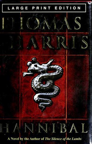 Thomas Harris: Hannibal (Hardcover, 1999, Delacorte Press)