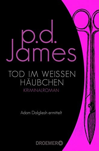P. D. James: Tod im weißen Häubchen (Paperback, 2019, Droemer Taschenbuch)