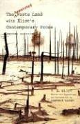 T. S. Eliot: The Annotated Waste Land with Eliot's Contemporary Prose (Paperback, 2006, Yale University Press)