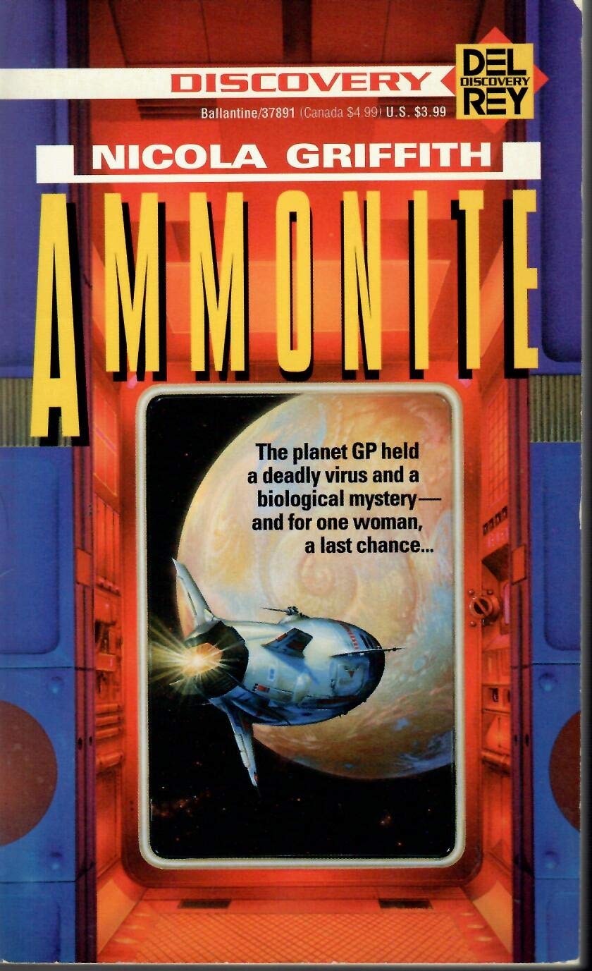 Nicola Griffith: Ammonite (Paperback, 1993, Del Rey)