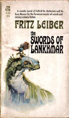 Fritz Leiber, Jeff Jones: The Swords of Lankhmar (Paperback, Ace Books, Inc.)