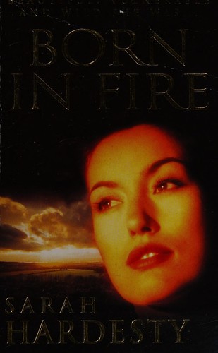 Sarah Hardesty: Born in Fire (Paperback, 1994, Signet)