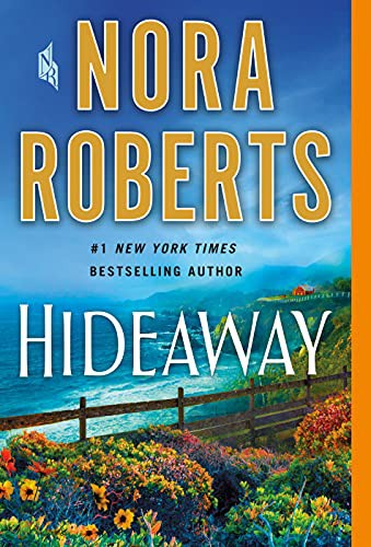 Nora Roberts: Hideaway (Paperback, 2022, St. Martin's Paperbacks)