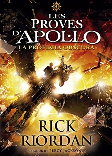 Rick Riordan, Milo Krmpotic: La profecia obscura (Paperback, Catalan language, 2017, La Galera, SAU)