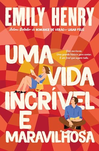 Emily Henry: Uma Vida Incrível e Maravilhosa (Paperback, Portuguese language, Quinta Essência / Leya)