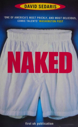 David Sedaris: Naked (1998, Indigo, Orion Publishing Group, Limited)