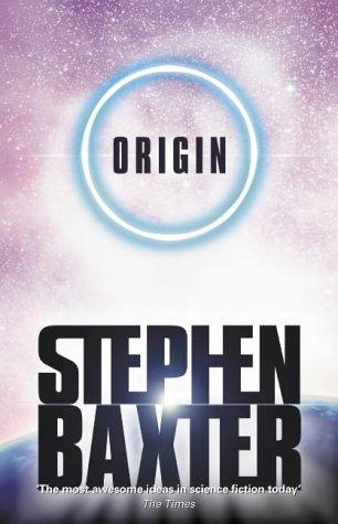 Stephen Baxter: Origin (Hardcover, 2001, HarperCollins Publishers)