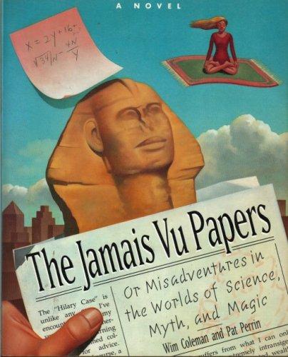 Wim Coleman: The jamais vu papers (1991, Harmony Books)