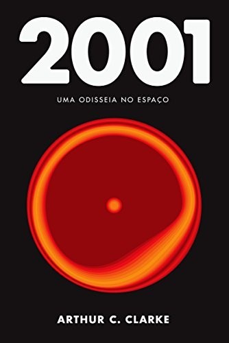 Arthur C. Clarke: 2001: Uma Odisseia no Espaço (Portuguese language, 2015, Aleph)