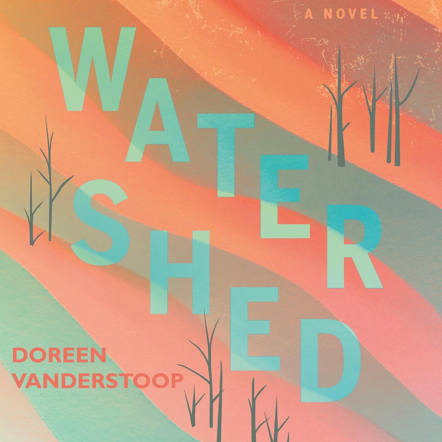 Doreen Vanderstoop: Watershed (AudiobookFormat, 2023, Freehand Books)