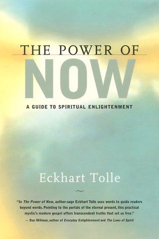 Eckhart Tolle: The power of now (Hardcover, 1999, New World Library)