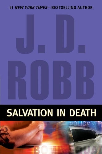 Nora Roberts: Salvation in Death (In Death, Book 27) (2008, Berkley)