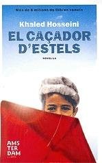 Khaled Hosseini, Marta Salvadó Morral: El caçador d'estels (Paperback, 2008, Amsterdam)