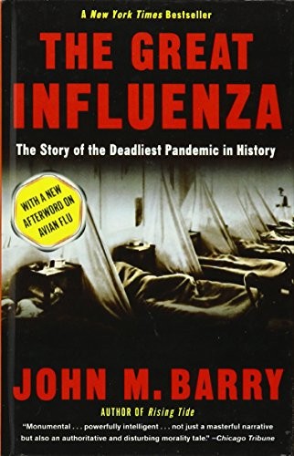 John M. Barry: The Great Influenza (Hardcover, 2008, Paw Prints 2008-05-29)