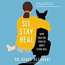 Renee Alsarraf: Sit, Stay, Heal (2022, HarperCollins Publishers)