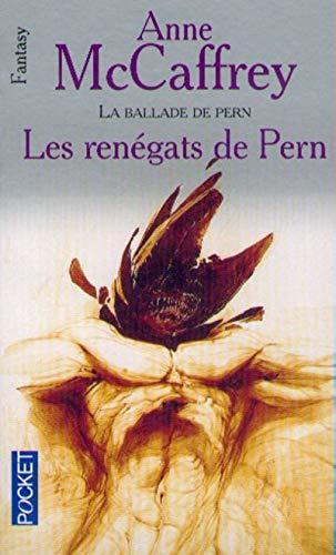 Anne McCaffrey: Les Renégats de Pern (French language, 1991, Presses Pocket)